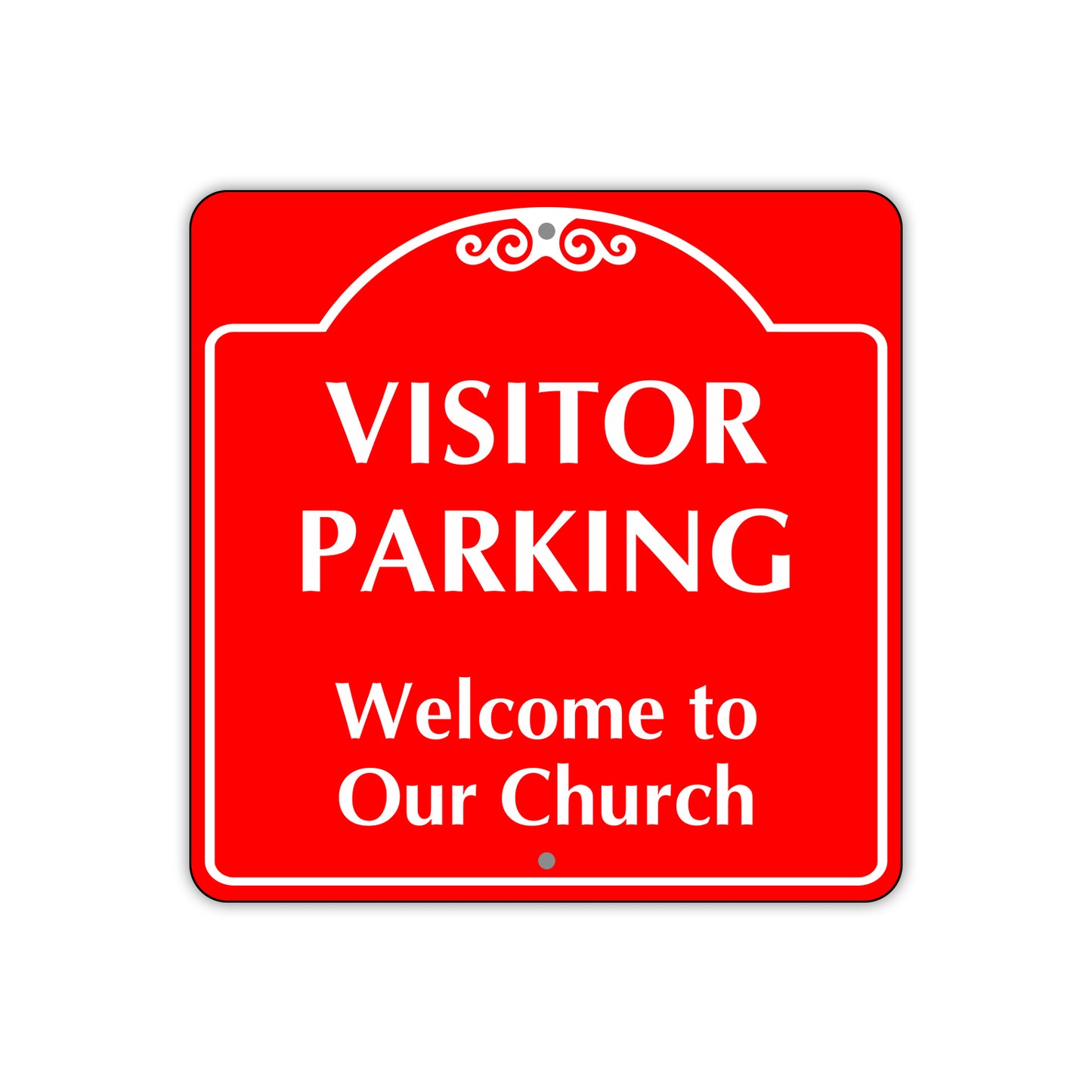 Visitor Parking Welcome to Our Church Square  Sign