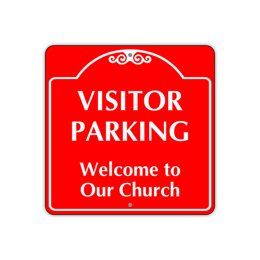 Visitor Parking Welcome to Our Church Square  Sign
