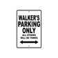 Walker's Name Parking Only All Others Will Be Towed Aluminum Sign  