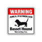 Warning Area Patrolled By Basset Hound Sign
