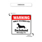 Warning Area Patrolled By Dachshund Sign Dimension
