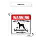 Warning Area Patrolled By Schnauzer Sign Dimension