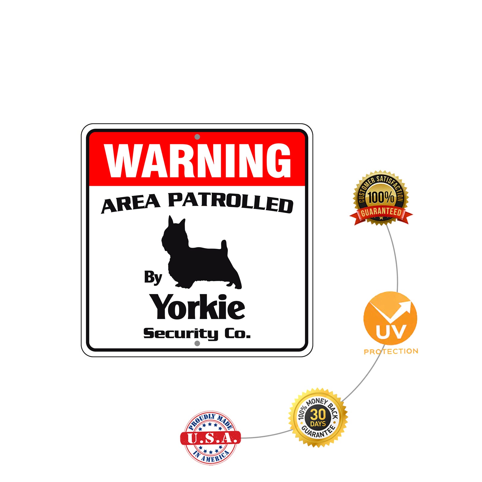 Warning Area Patrolled By Yorkie Sign Plate