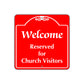 Welcome Reserved for Church Visitors Square Signs (Colors)
