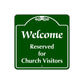 Welcome Reserved for Church Visitors Square Sign Plate