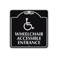 Wheelchair Accessible Entrance Square Metal Sign 