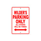 Wilder's Name Parking Only All Others Will Be Towed Metal Sign Plate