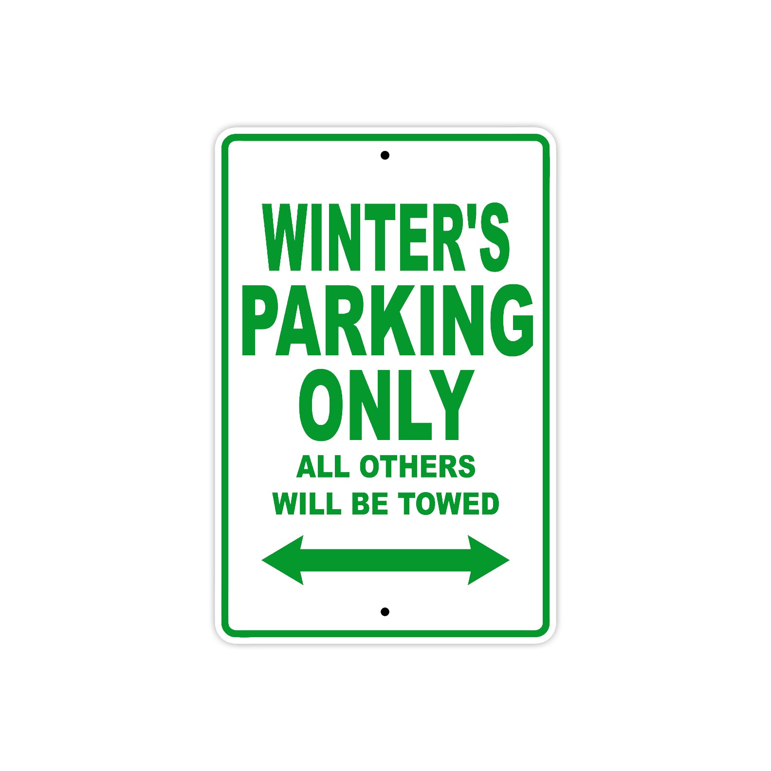 Winter's Name Parking Only All Others Will Be Towed Metal Sign Plate