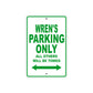 Wren's Name Parking Only All Others Will Be Towed Metal Sign Plate