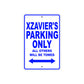 Xzavier's Name Parking Only All Others Will Be Towed Sign