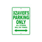 Xzavier's Name Parking Only All Others Will Be Towed Sign Plate