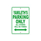 Yamileth's Name Parking Only All Others Will Be Towed Metal Sign Plate