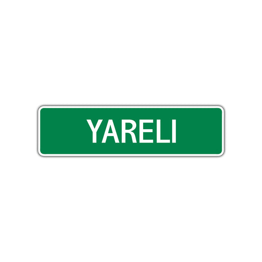 Yareli Street Sign