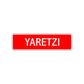 Yaretzi Street Sign