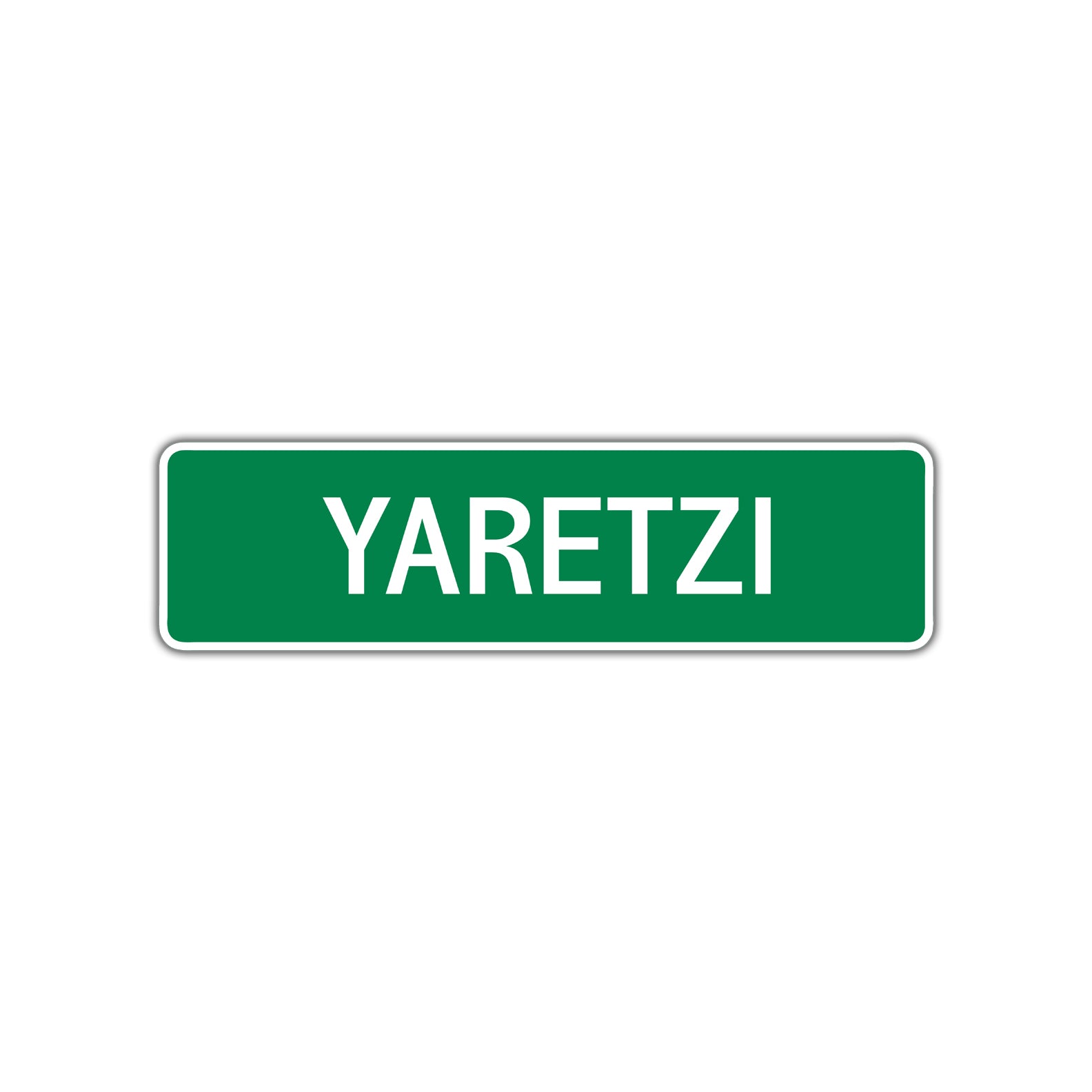 Yaretzi Street Sign Plate