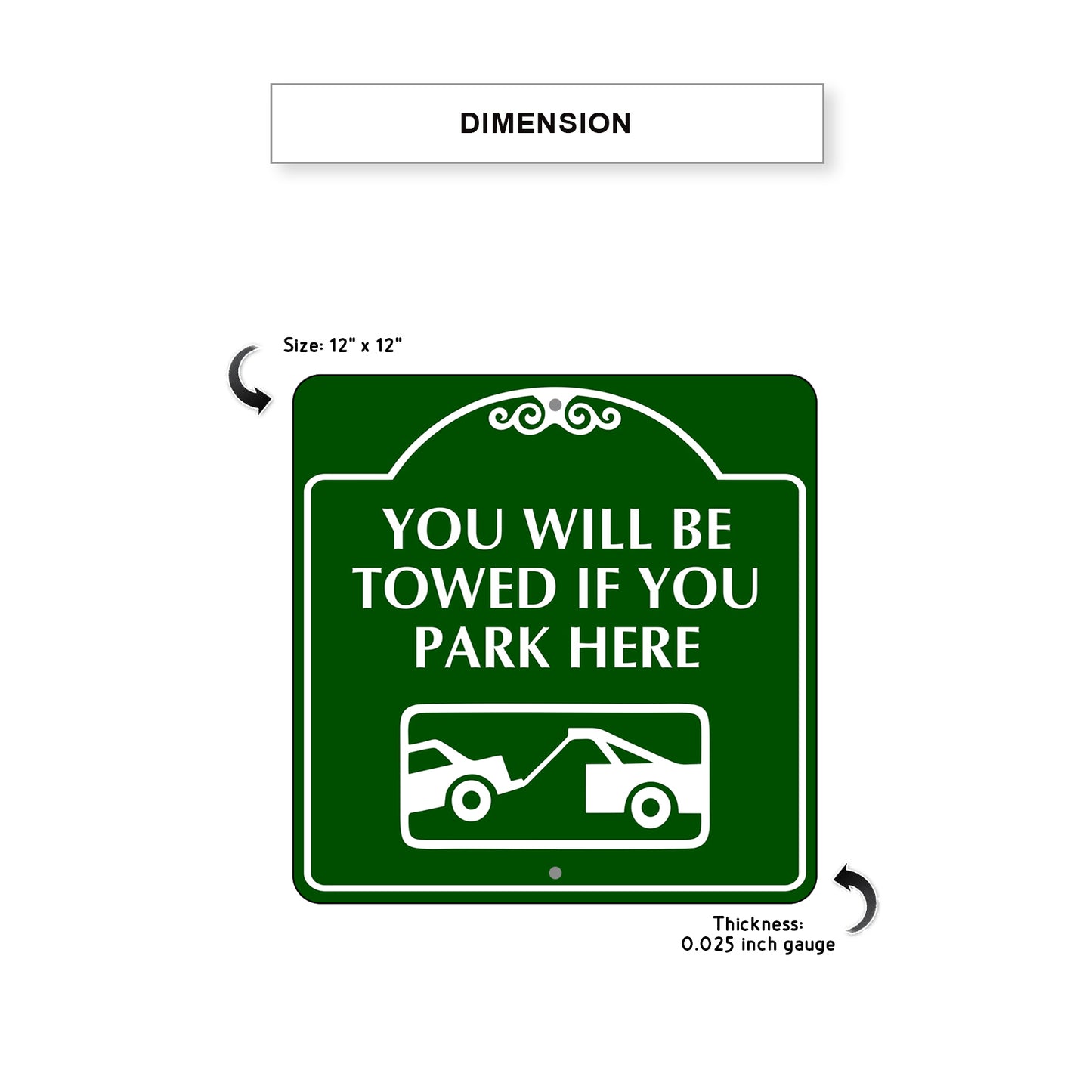 You Will Be Towed if You Park Here Square Metal Sign Plate Dimension