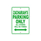 Zachariah's Name Parking Only All Others Will Be Towed Sign Plate