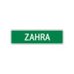 Zahra Street Sign Plate