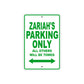 Zariah's Name Parking Only All Others Will Be Towed Metal Sign Plate