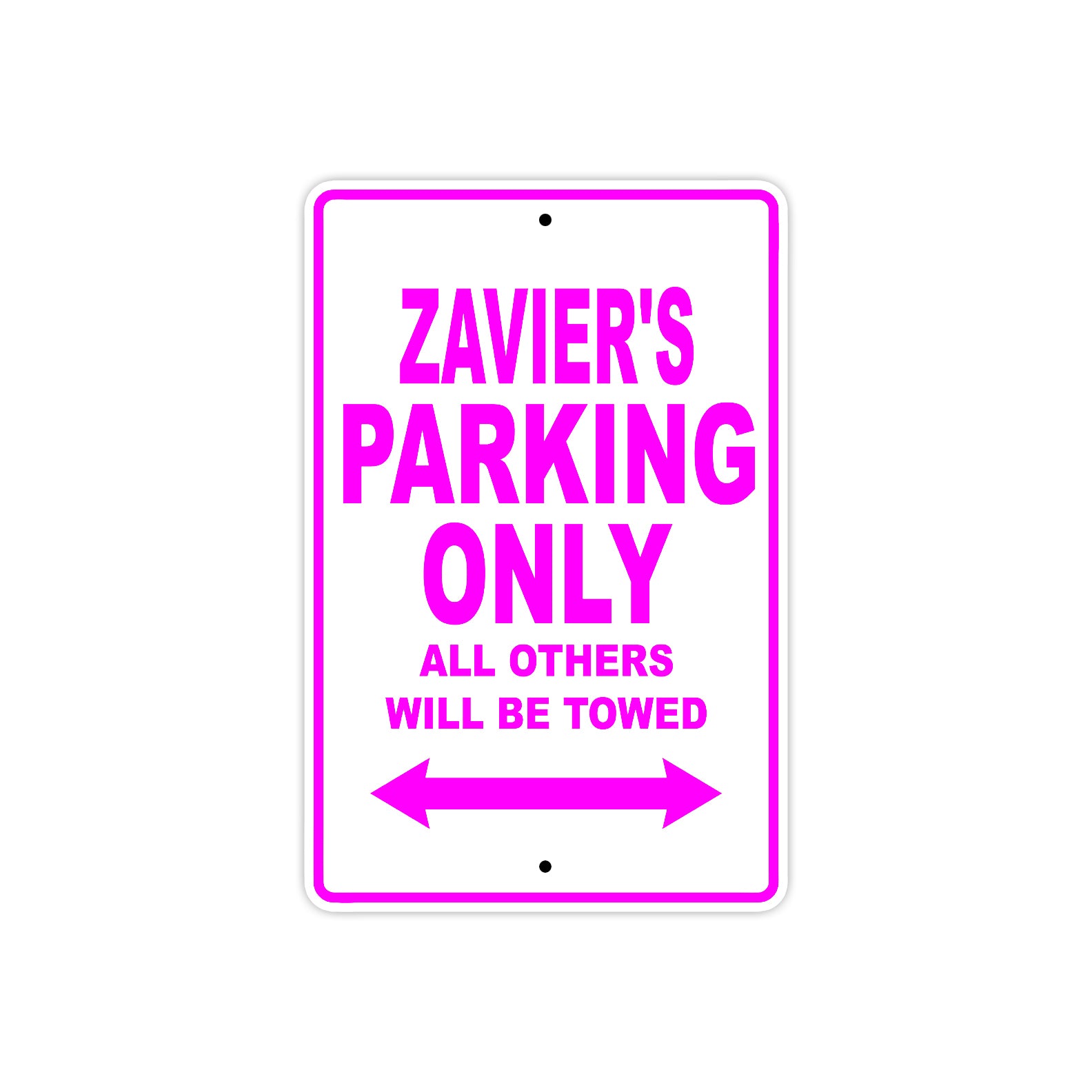 Zavier's Name Parking Only All Others Will Be Towed Metal Sign 