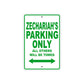 Zechariah's Name Parking Only All Others Will Be Towed Sign Plate