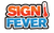 Sign Fever