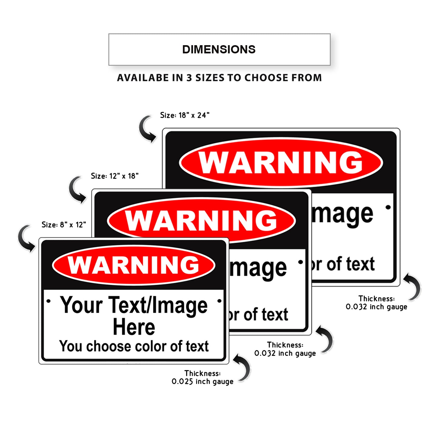  Warning Your Text/Image Here Sign