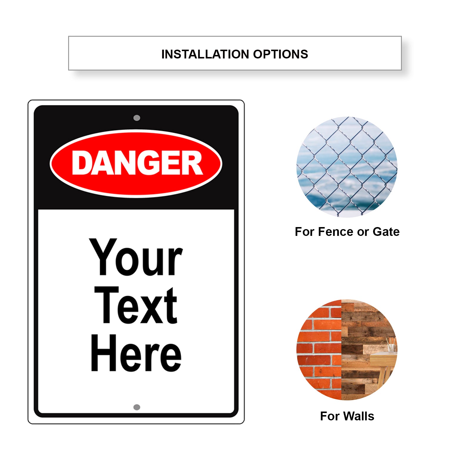 Danger Your Text Here Sign
