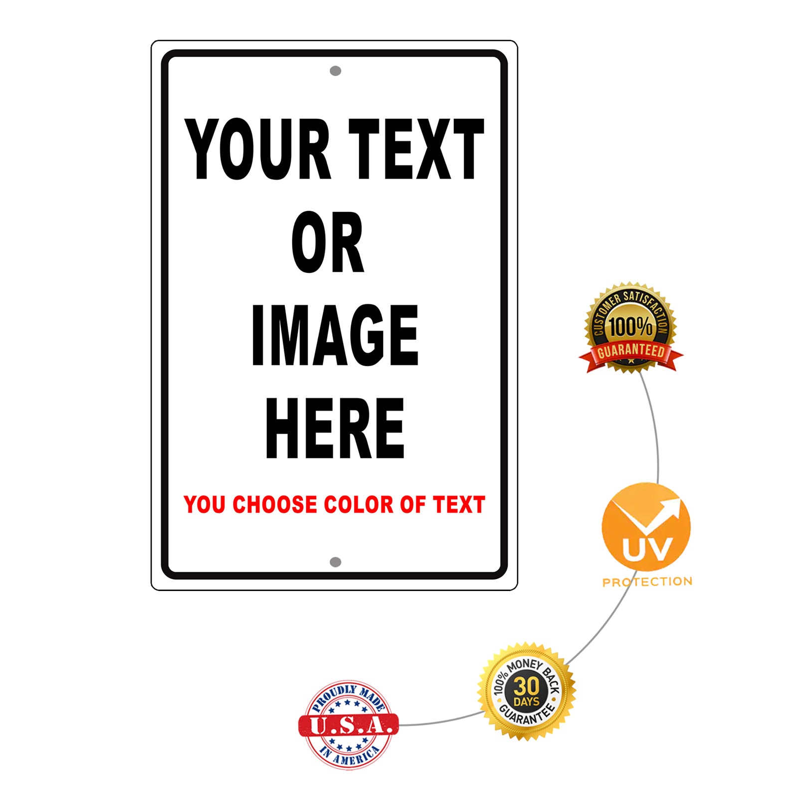 Your Text/Image Here Sign