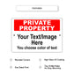 Private Property Text Your Own Signs
