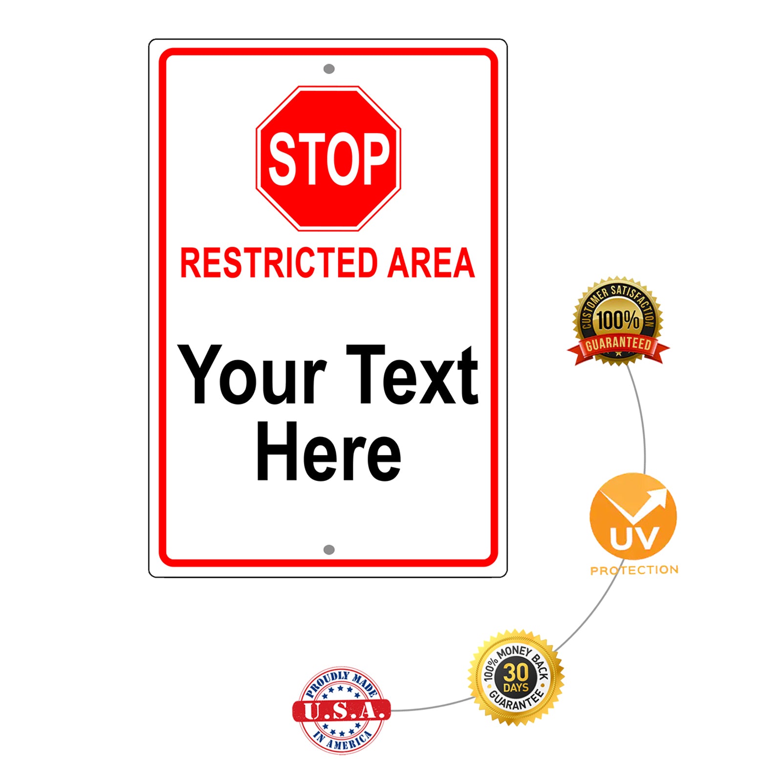 Stop Restricted Area Sign