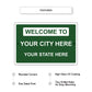 Welcome To Your City Here Your State Here Sign