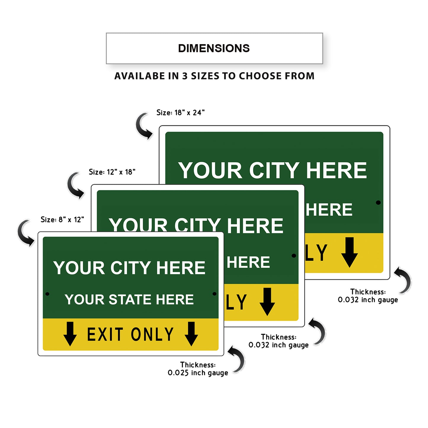 Your City Here Your State Here Exit Only Sign