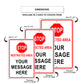 Stop Restriced Area Your Message Here Sign