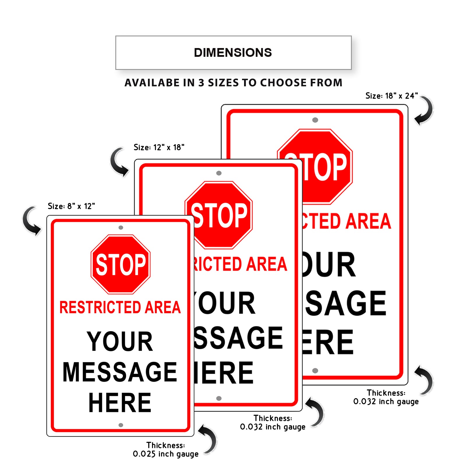 Stop Restriced Area Your Message Here Sign