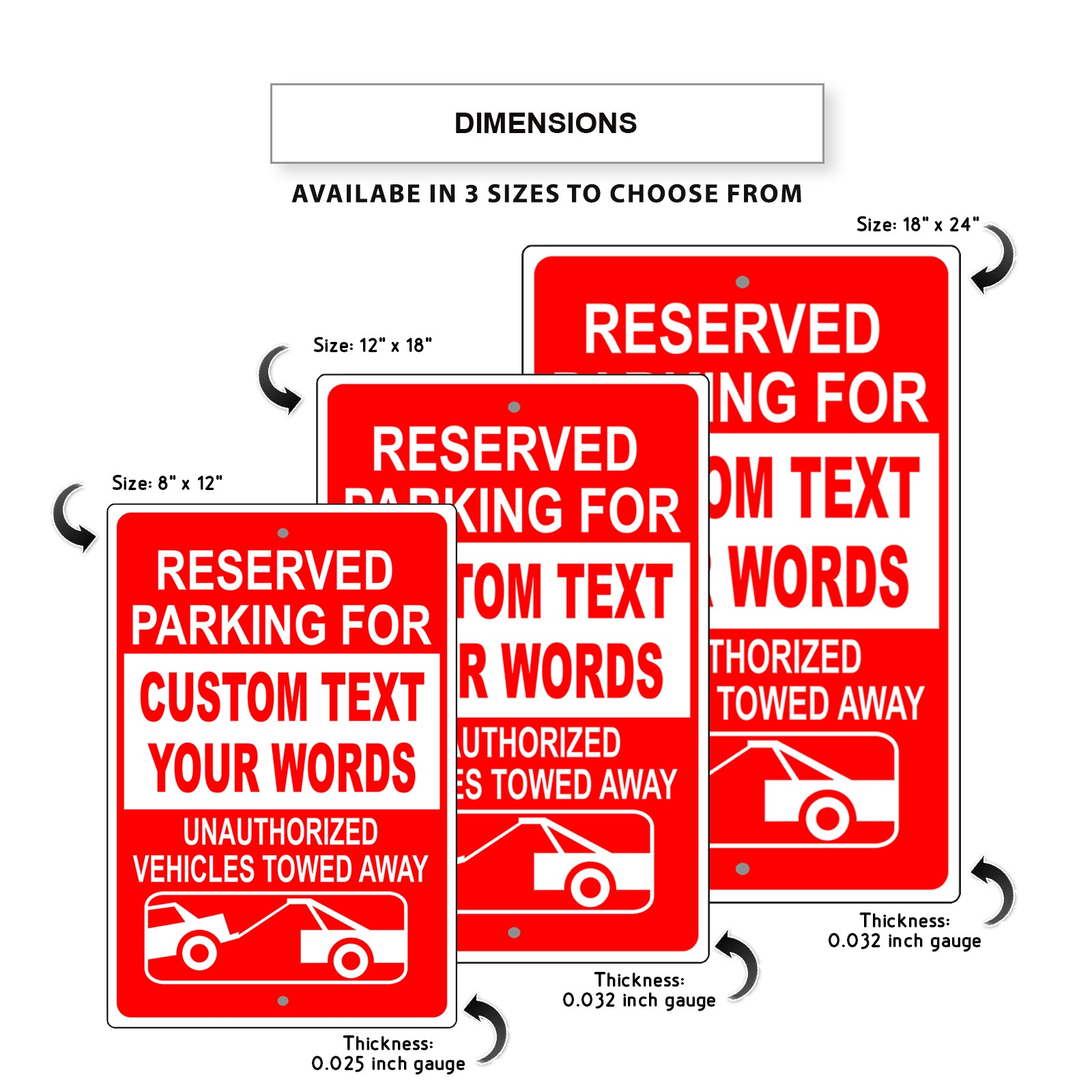 Reserved Parking for Custom Text Your Words Unauthorized Vehicles Towed Away Sign