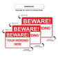 Beware! Your Wording Here Sign