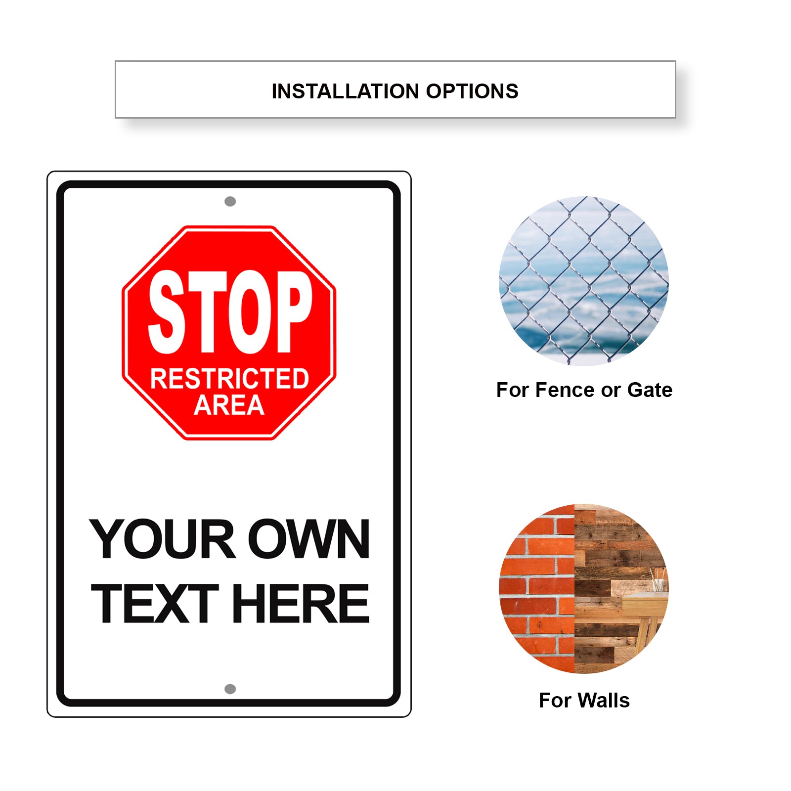 Stop Restricted Area Sign