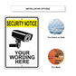Security Notice Your Wording Sign