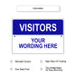 Visitors Your Wording Here Sign