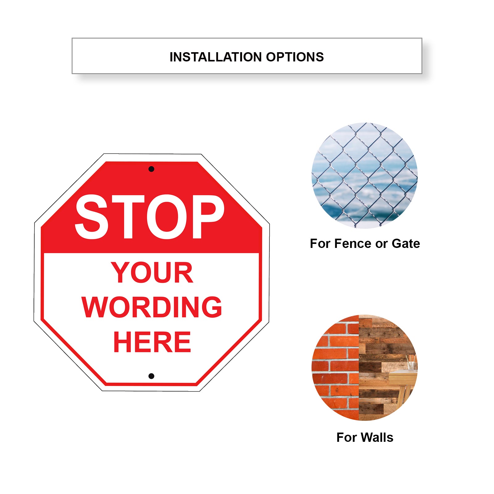 Stop Your Wording Here Sign