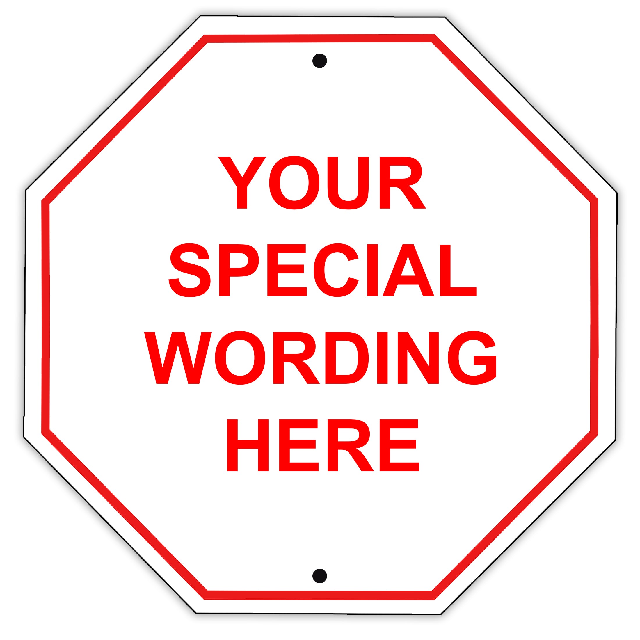 Your Special Wording Here Sign – Sign Fever
