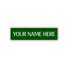 Your Name Here Sign