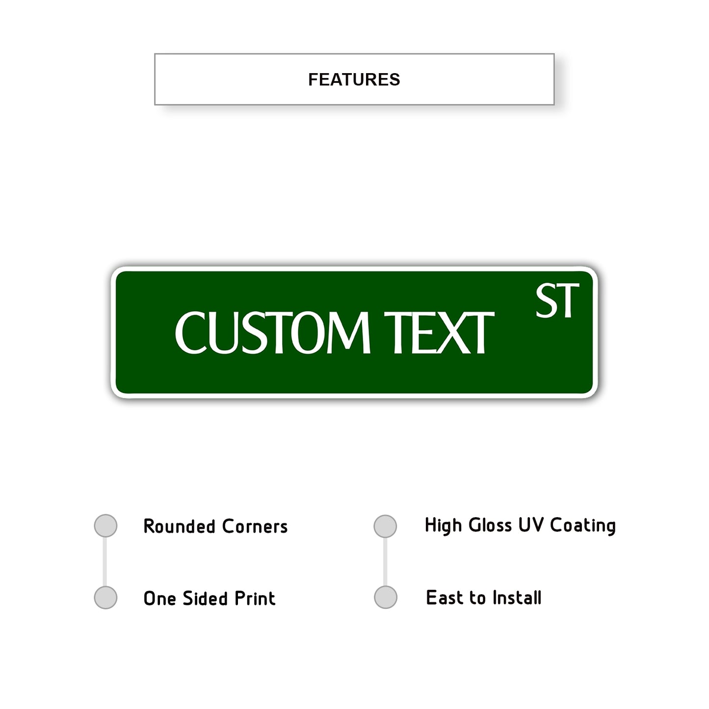 Custom Text ST Sign