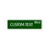 Custom Text Blvd Sign