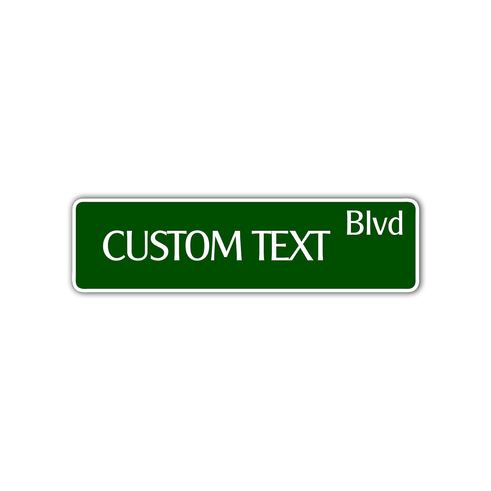 Custom Text Blvd Sign