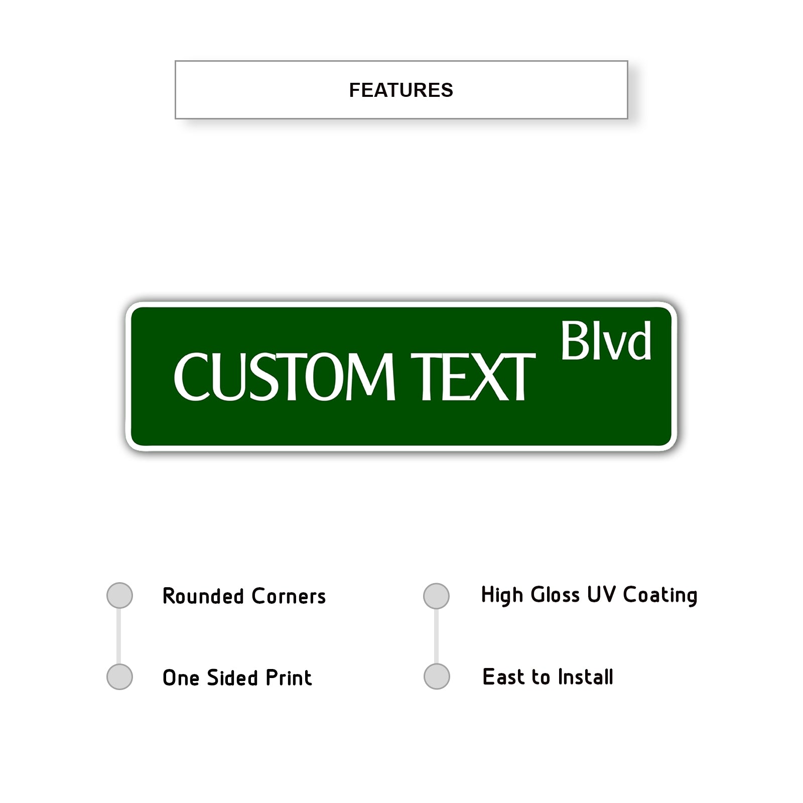 Custom Text Blvd Sign