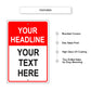 Your Headline Your Text Here Sign