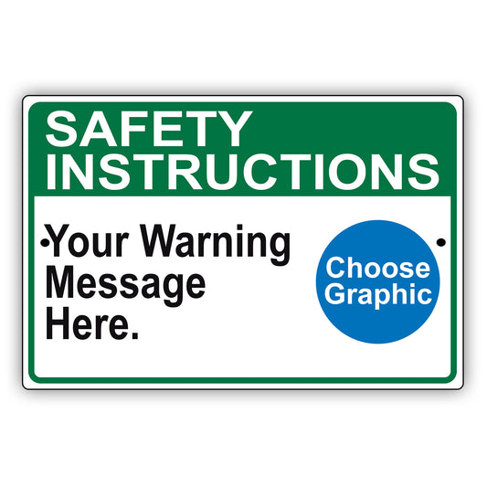 Safety Instructions Your Warning Message Here Sign