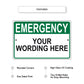 Emergency Your Wording Here Sign